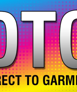 (DTG) - DIRECT TO GARMENT